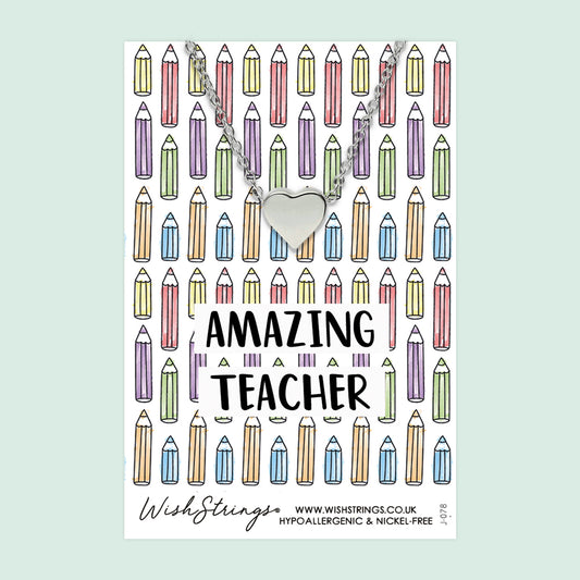 Amazing Teacher - Heart Necklace