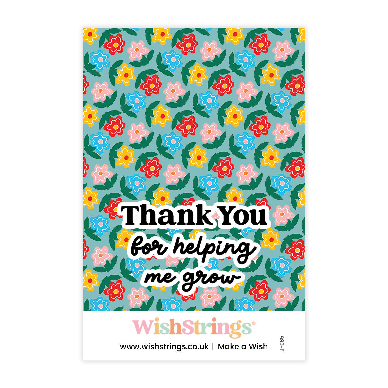 Thank You for Helping me Grow