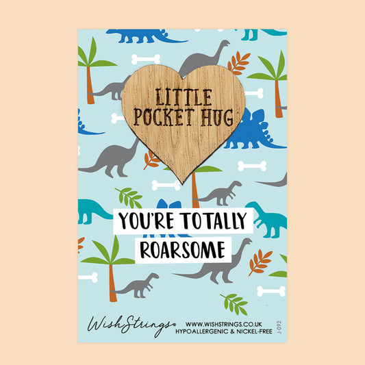 Totally Roarsome - Little Pocket Hug - Wooden Heart Keepsake Token