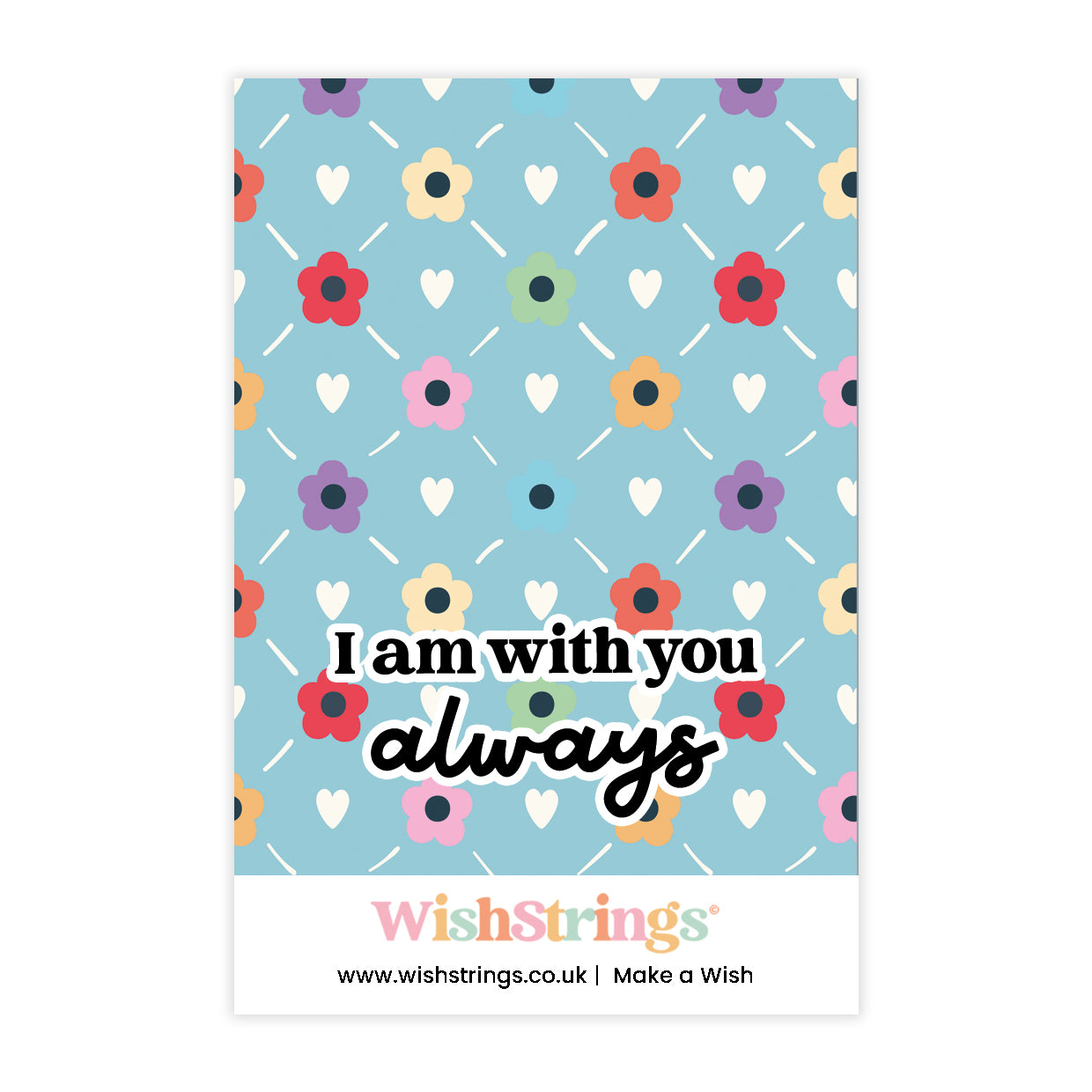 I am with you Always