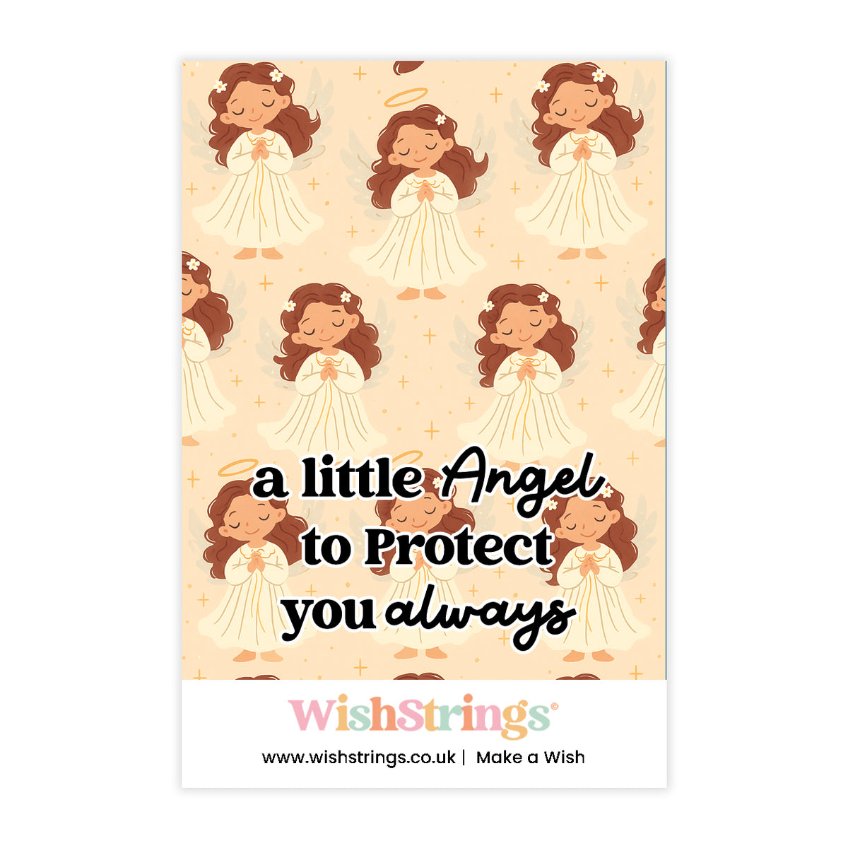 A Little Angel to protect you Always