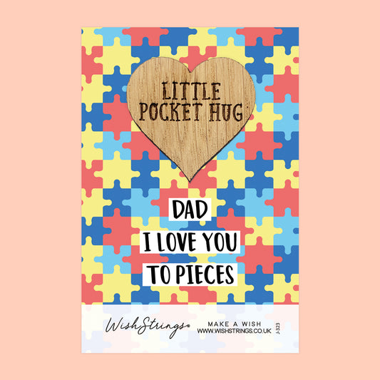 Dad, I Love You - Little Pocket Hug - Wooden Heart Keepsake Token