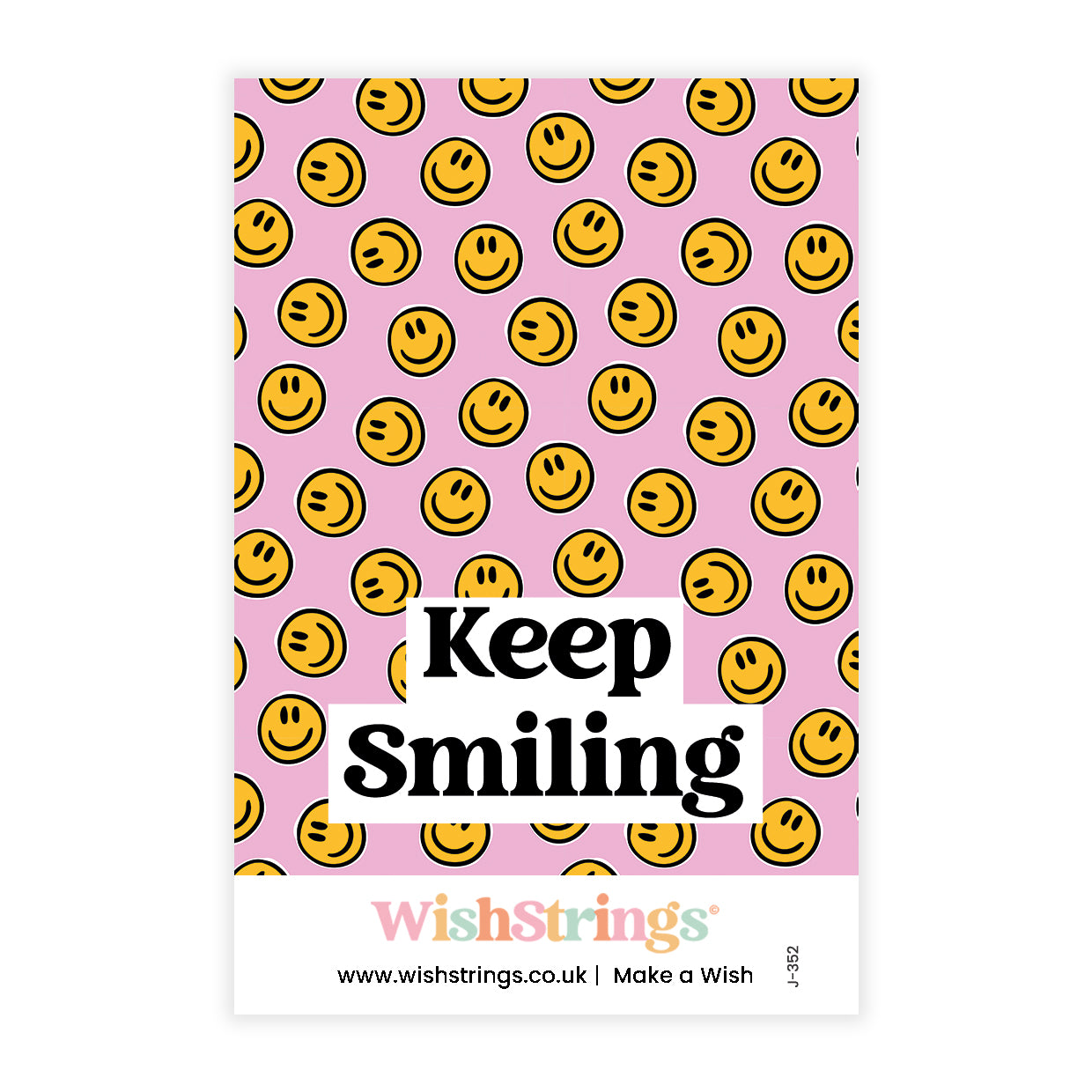 Keep Smiling