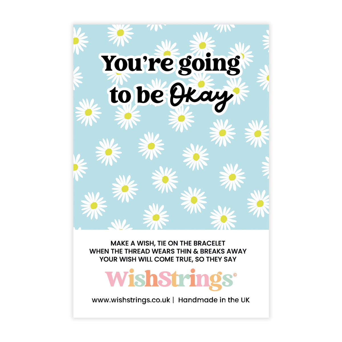 You're Going to be Okay