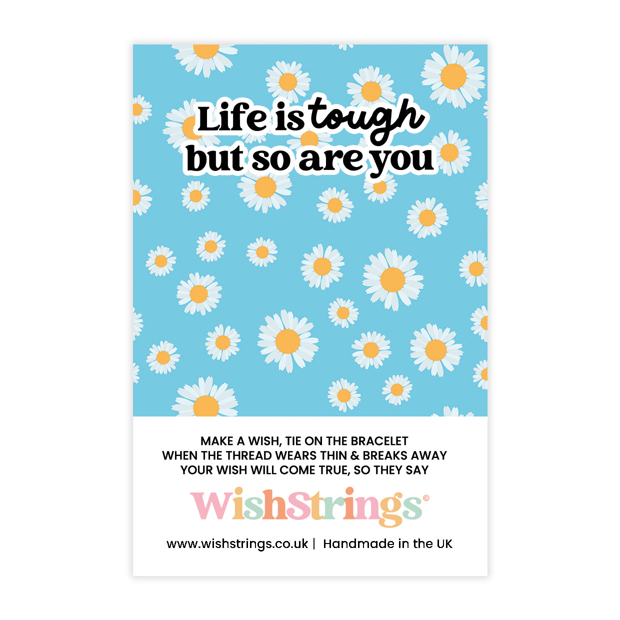 Life is Tough But so are You