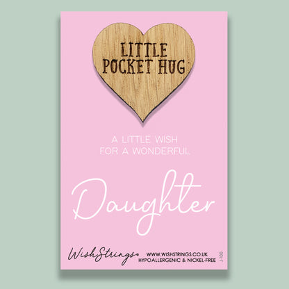 Daughter - Little Pocket Hug - Wooden Heart Keepsake Token