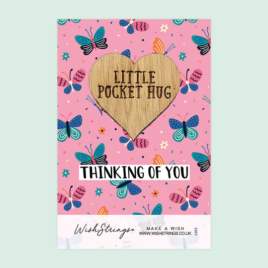 Thinking of You - Little Pocket Hug - Wooden Heart Keepsake Token