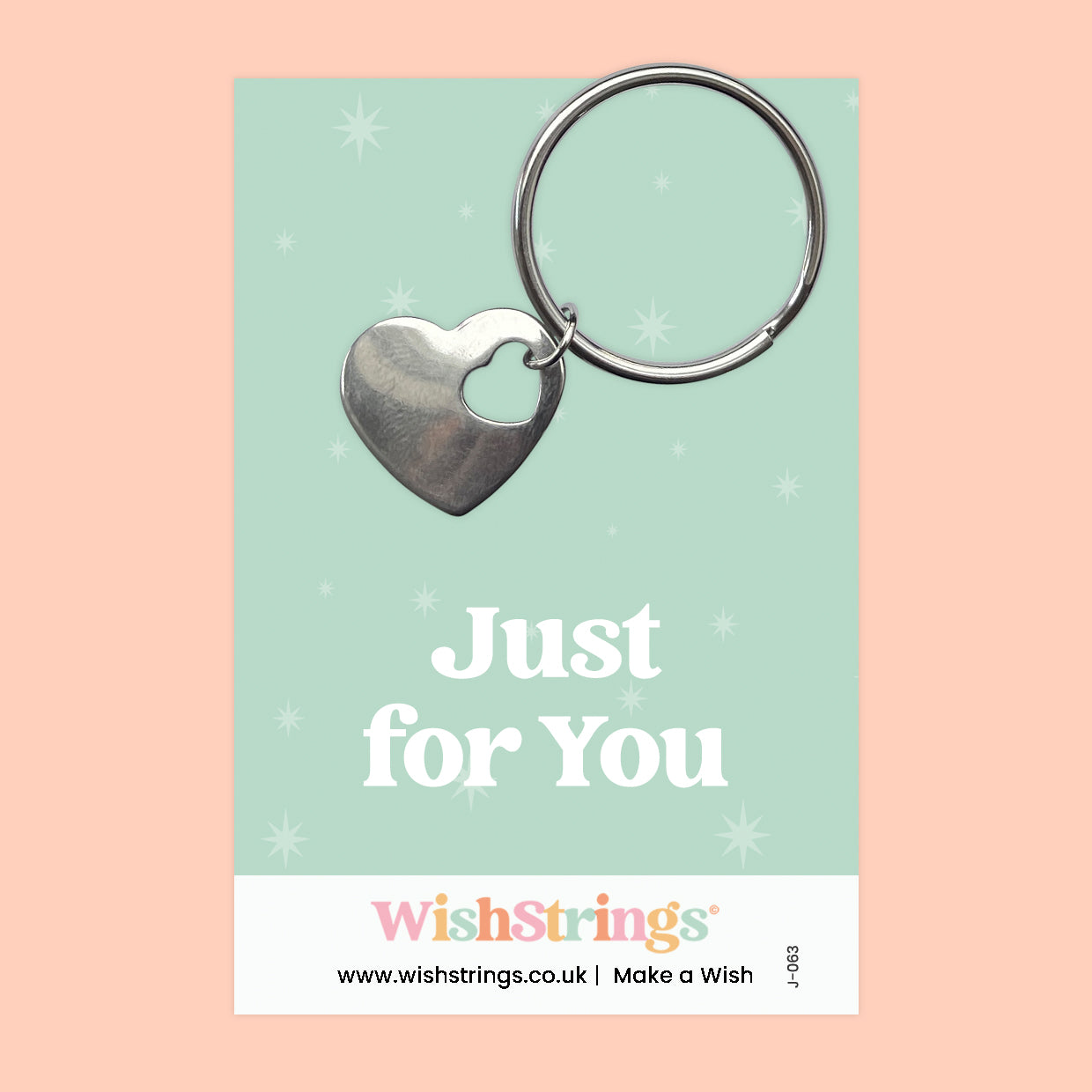 Just For You - Heart Keyring