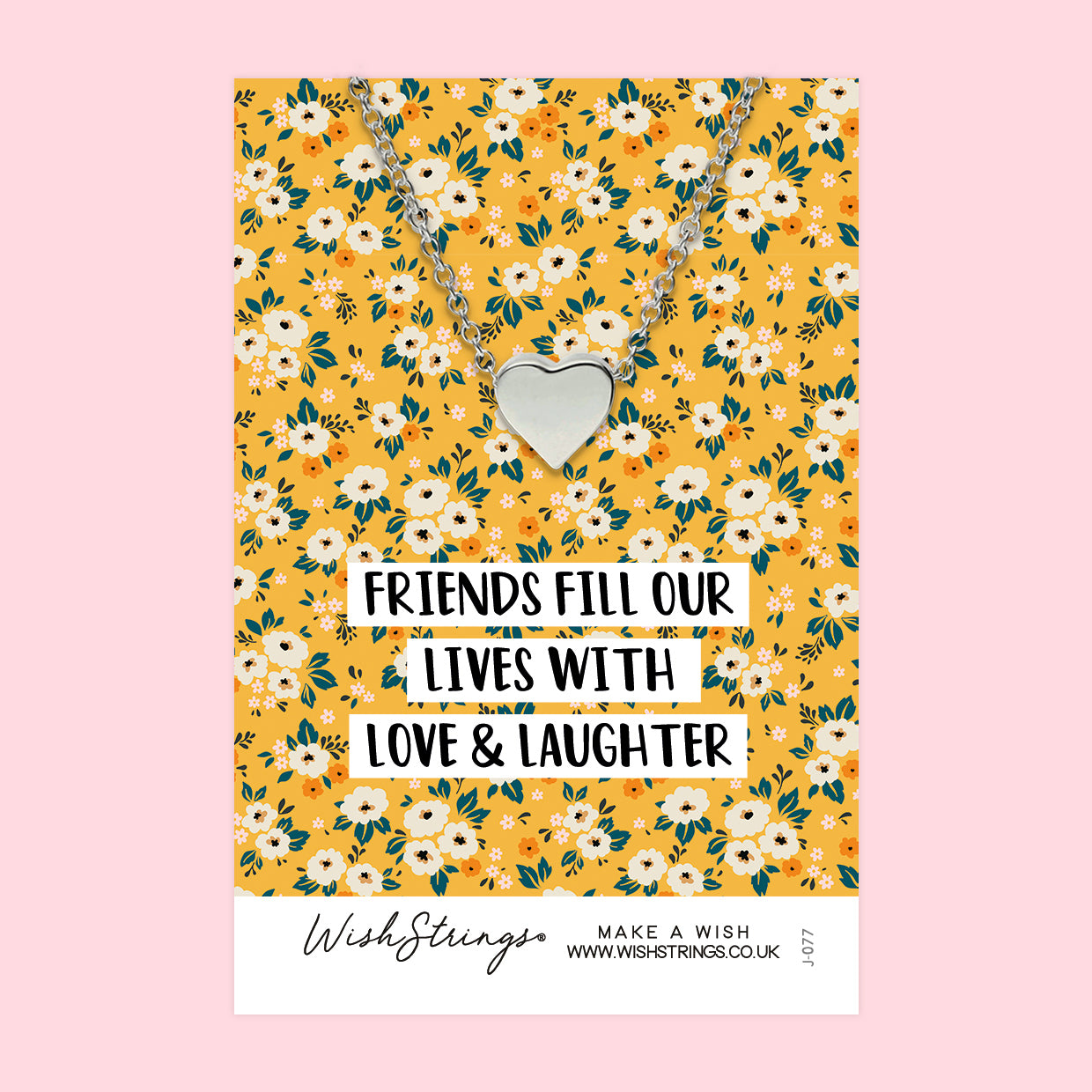 Friends, Love & Laughter - Heart Necklace