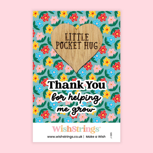 Pocket Hug – Thank You for Helping Me Grow | Teacher Appreciation Gift | Wooden Keepsake Token by WishStrings