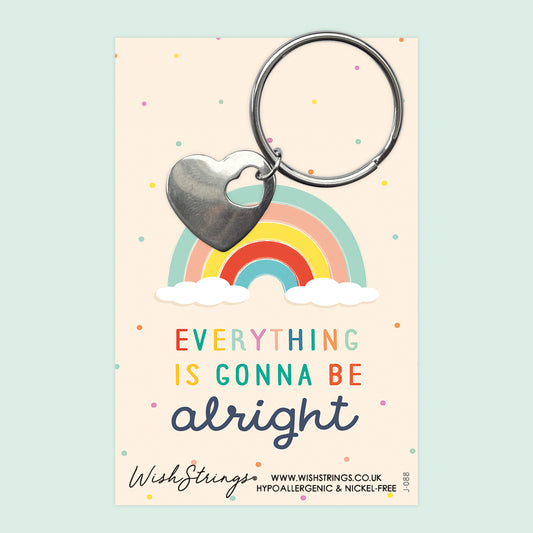 Everything is Gonna Be Alright - Heart Keyring