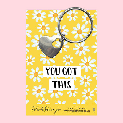 You Got This - Heart Keyring