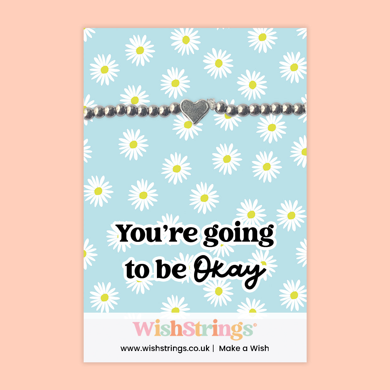 You Are Going to Be Okay - Heart Stretch Bracelet