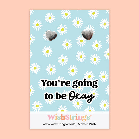 WishStrings® ‘You Are Going to Be OK’ Heart Stud Earrings on Gift Card | Reassurance & Mental Health Support Gift | Hypoallergenic & Nickel-Free | Handmade in the UK