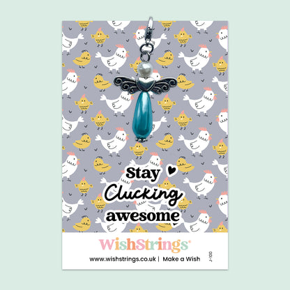 Stay Clucking Awesome - Wish Angel Clip