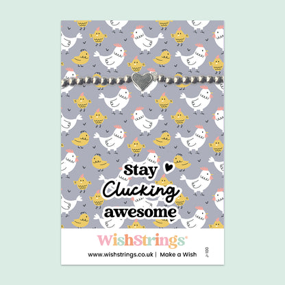 Stay Clucking Awesome - Heart Stretch Bracelet