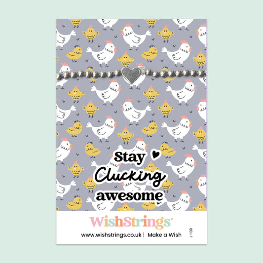Stay Clucking Awesome - Heart Stretch Bracelet