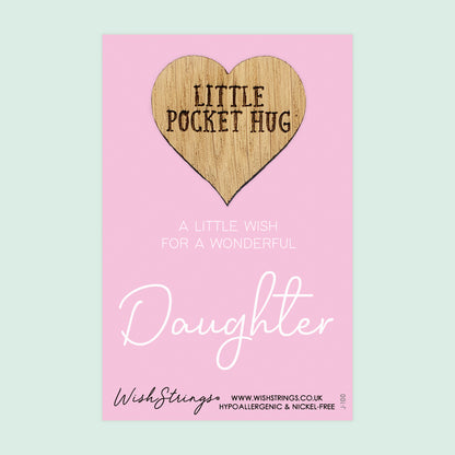 Daughter - Little Pocket Hug - Wooden Heart Keepsake Token