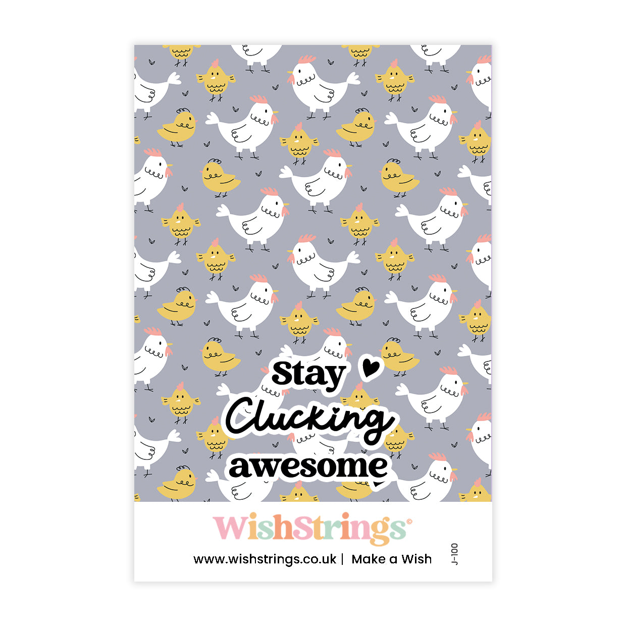 Stay Clucking Awesome