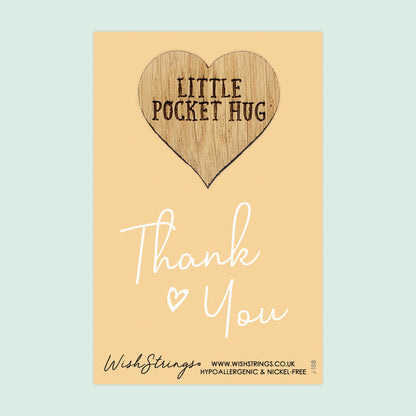 SALE - Thank You - Oak Pocket Hug Token | S035