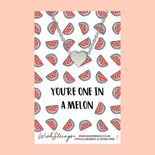 You're One in a Melon - Heart Necklace