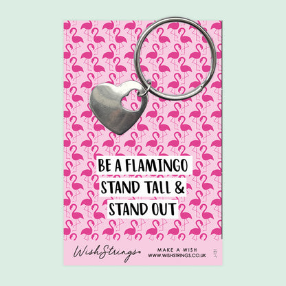 Be a Flamingo - Heart Keyring