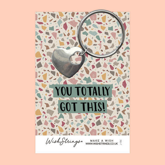 You got This - Heart Keyring