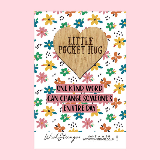 One Kind Word - Little Pocket Hug - Wooden Heart Keepsake Token