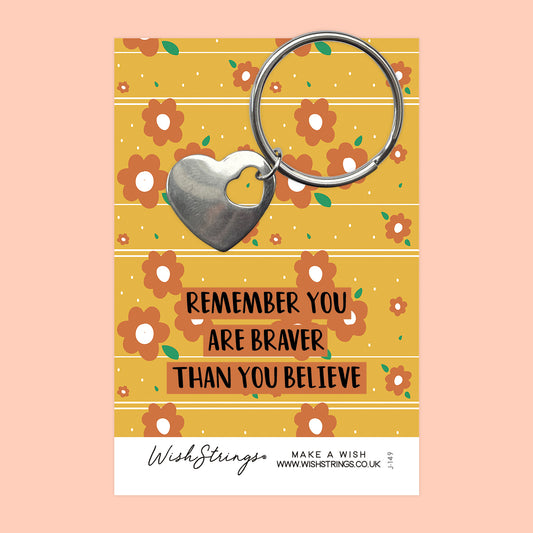 Braver than you Believe - Heart Keyring