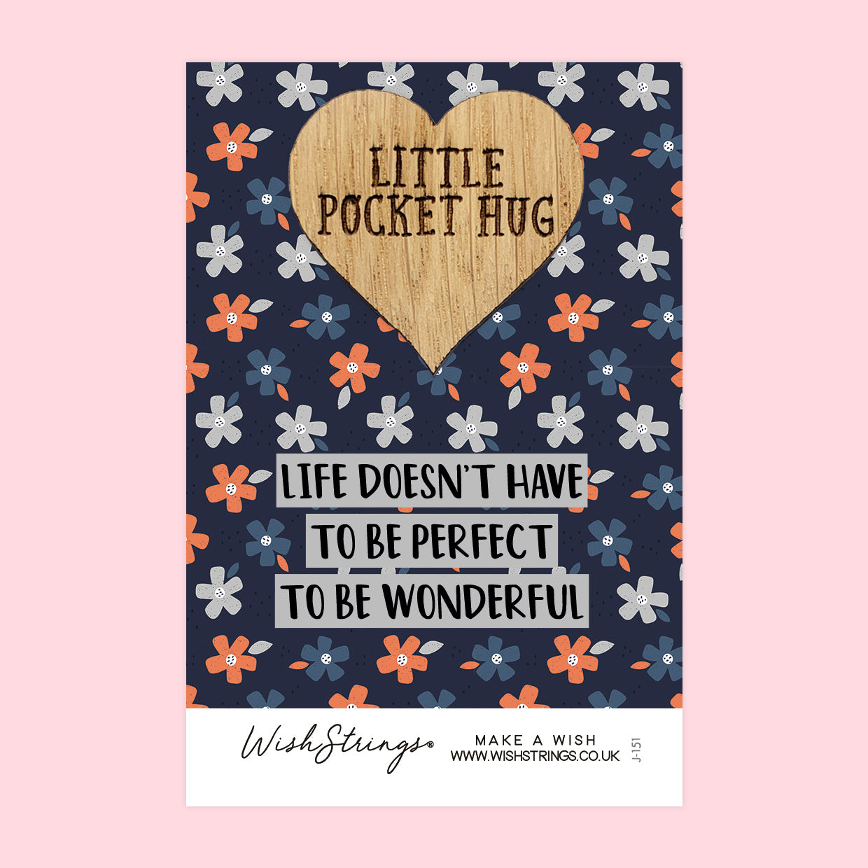 Life Perfect - Little Pocket Hug - Wooden Heart Keepsake Token