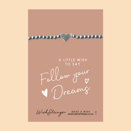 Follow Your Dreams - Heart Stretch Bracelet