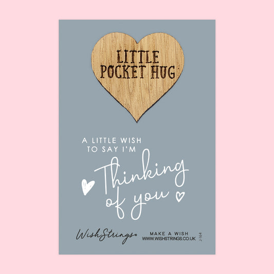 Thinking of You - Little Pocket Hug - Wooden Heart Keepsake Token