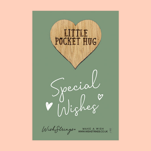 Special Wishes - Little Pocket Hug - Wooden Heart Keepsake Token