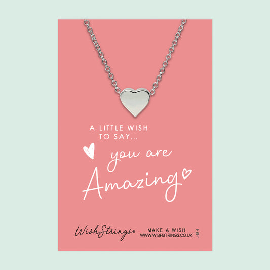 You are Amazing - Heart Necklace