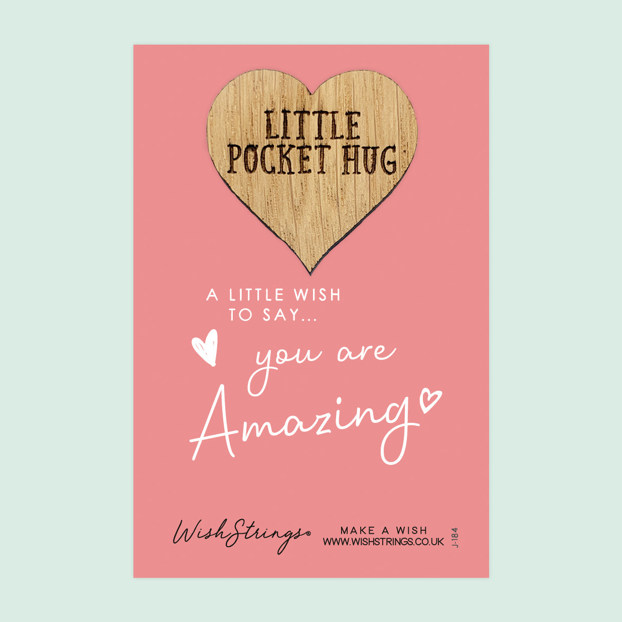 You are Amazing - Little Pocket Hug - Wooden Heart Keepsake Token