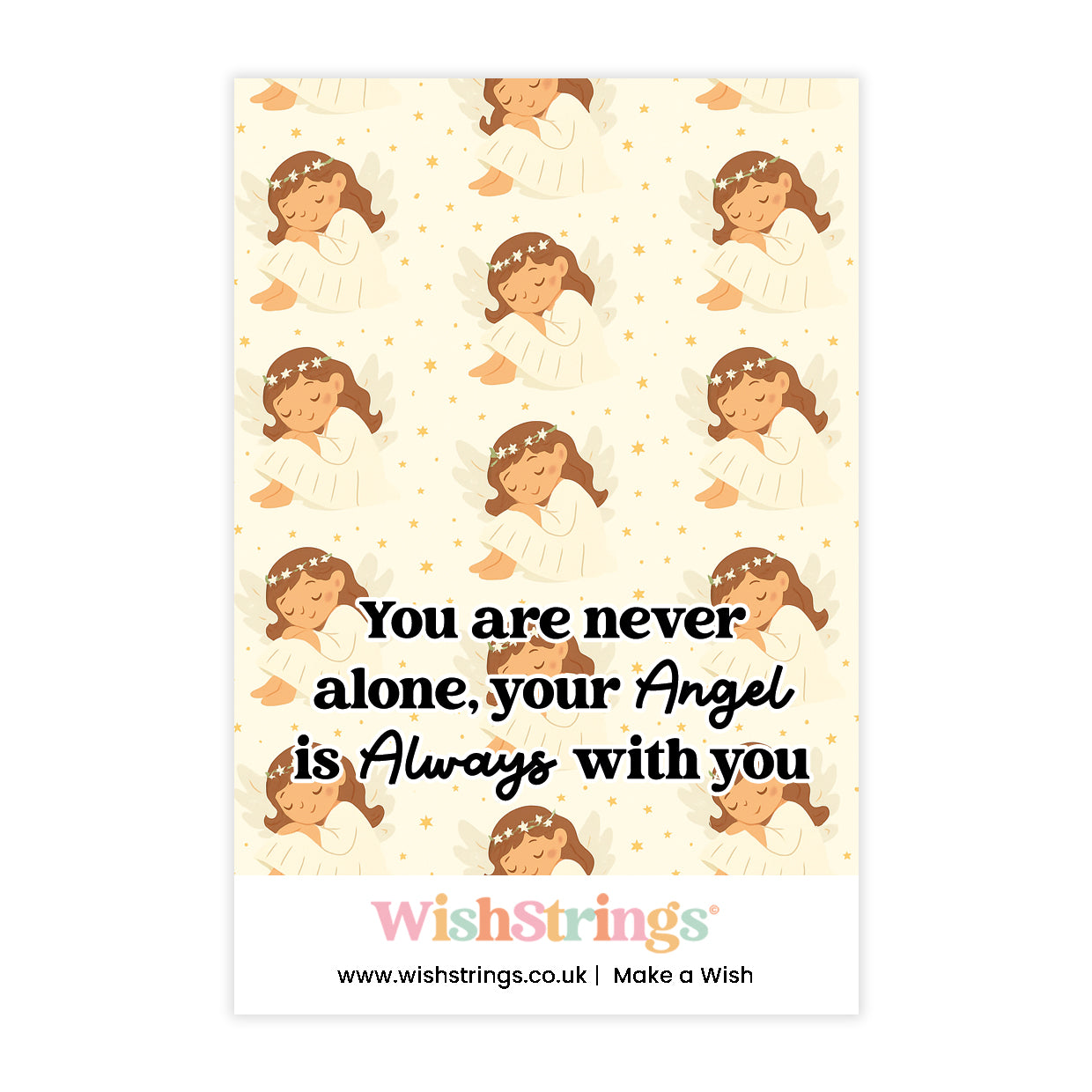 You are Never Alone, Your Angel is Always with you