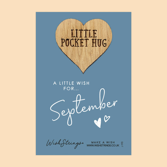 September - Little Pocket Hug - Wooden Heart Keepsake Token