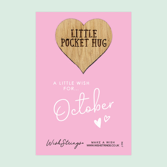 October - Little Pocket Hug - Wooden Heart Keepsake Token