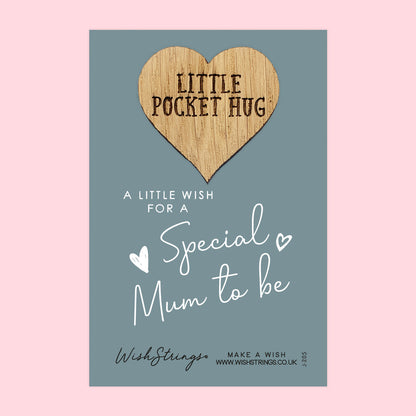 SALE - MUM TO BE - Oak Pocket Hug Token | S146