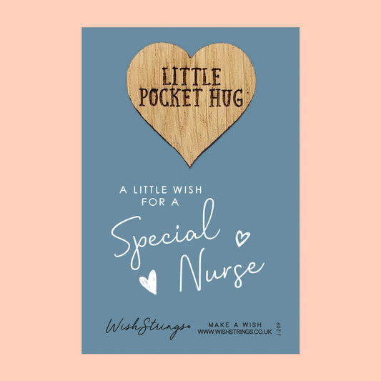 Special Nurse - Little Pocket Hug - Wooden Heart Keepsake Token