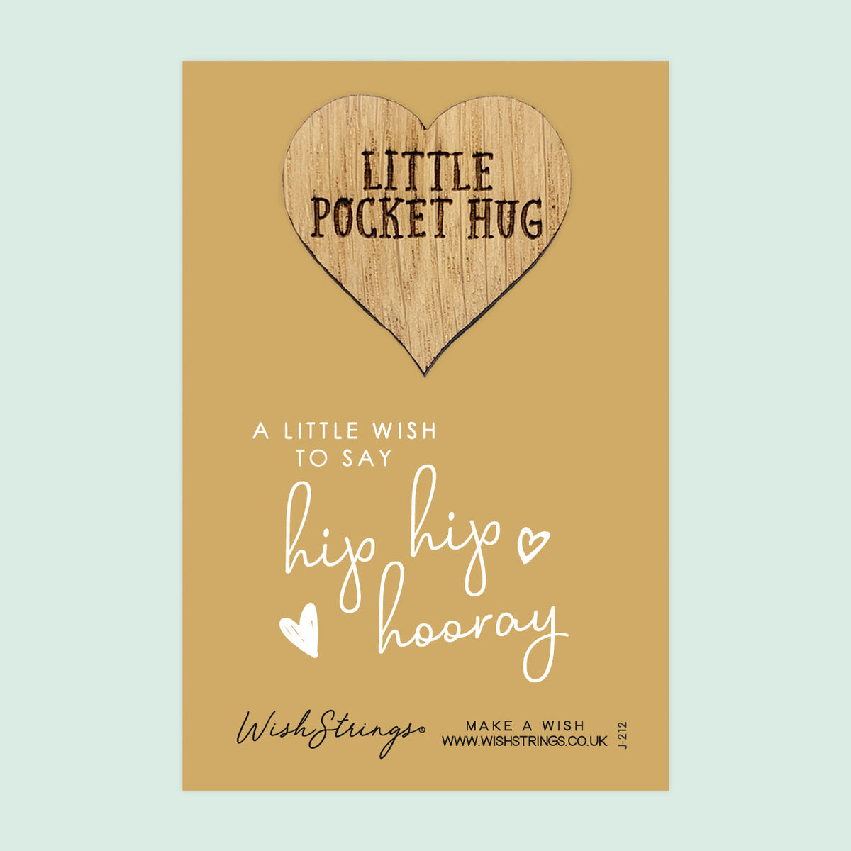 SALE - HIP HIP HOORAY - Oak Pocket Hug Token | S015