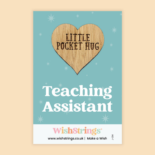 Pocket Hug - Teaching Assistant | Thoughtful Appreciation Gift | Keepsake Token for Saying Thank You & End of School Term