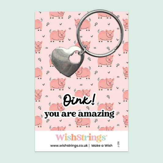 Oink! You Are Amazing - Heart Keyring