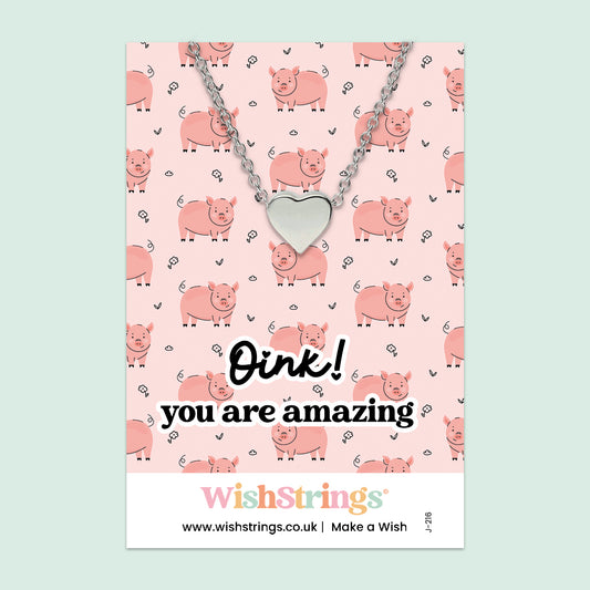 Oink! You Are Amazing - Heart Necklace