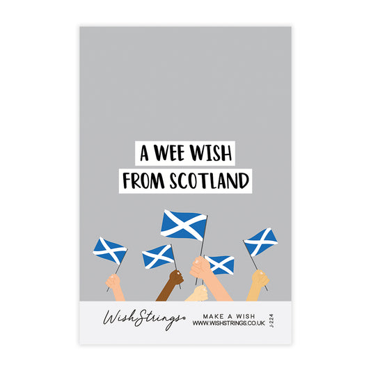 A Wee Wish From Scotland