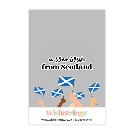 A Wee Wish From Scotland