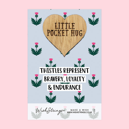 Thistles - Little Pocket Hug - Wooden Heart Keepsake Token