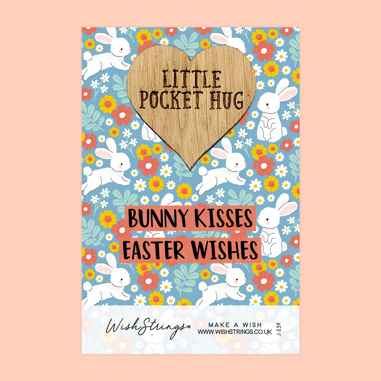 Bunny Kisses, Easter Wishes - Little Pocket Hug - Wooden Heart Keepsake Token