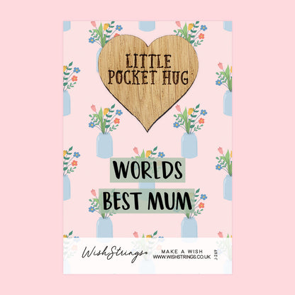 SALE - Worlds Best Mum - Oak Pocket Hug Token | S038