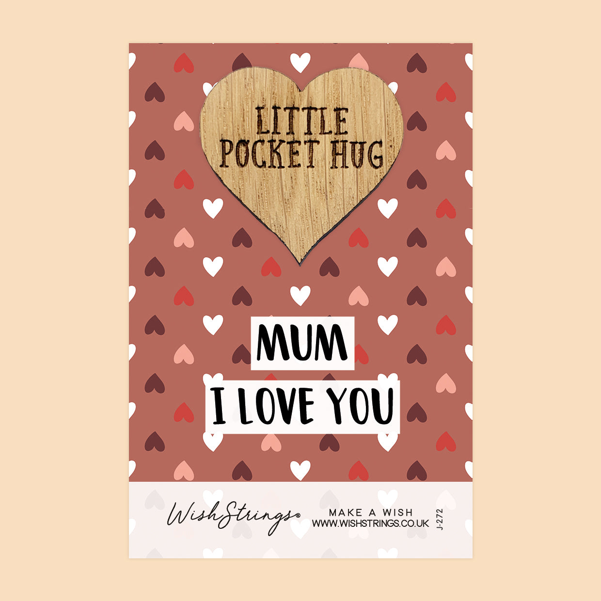 Mum, I Love You - Little Pocket Hug - Wooden Heart Keepsake Token